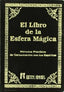 LIBRO DE LA ESFERA MAGICA,EL I Anónimo I Humanitas I 9788479100698