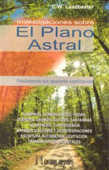 INVESTIGACIONES SOBRE EL PLANO ASTRAL I Leadbeater,C,W, I Humanitas I 9788479104337