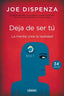 DEJA DE SER TU - 9788479538255