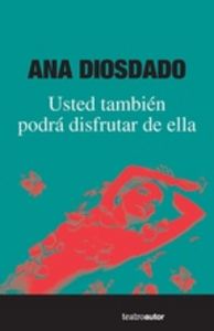 USTED TAMBIEN PODRA DISFRUTAR DE ELLA - 9788480488693