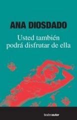 USTED TAMBIEN PODRA DISFRUTAR DE ELLA - 9788480488693