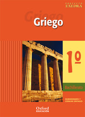 Griego 1.o Bachillerato Exedra. Libro del alumno | Varios autores | 9788481045987 (OXFORD)
