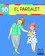 El pardalet (-r-, -r) (Majúscula). Bellver Ferrando, Lourdes, Masgrau Plana, Fina (Tandem Edicions, S.L.) 9788481317367