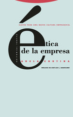 ETICA DE LA EMPRESA | CORTINA,ADELA | TROTTA | 9788481640137