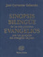 SINOPSIS BILINGÜE DE LOS TRES PRIMEROS EVANGELIOS CON LOS PA - 9788481692372