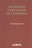 SOCIOLOGIA Y SICOLOGIA DE LA EMPRESA - 9788481831214