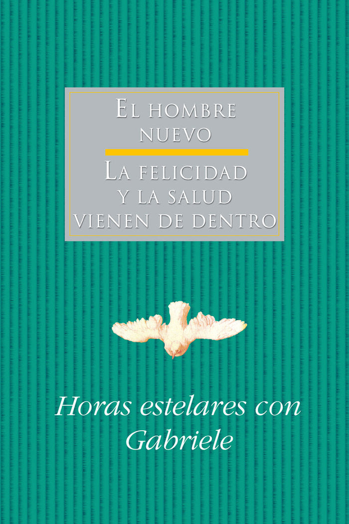 HORAS ESTELARES CON GABRIELE I Gabriele I Editorial Gabriele La Palabra I 9788482510675