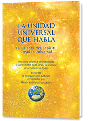 LA UNIDAD UNIVERSAL QUE HABLA I Gabriele I Editorial Gabriele La Palabra I 9788482510958