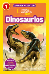APRENDE A LEER CON NATIONAL GEOGRAPHIC (NIVEL 1) - DINOSAURIOS I Weidner Zoehfeld, Kathy I National Geographic I 9788482988238