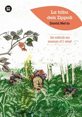 TRIBU DELS ZIPPOLI,LA | Nelúlo Colom, David | 9788483435021 (Bambu)