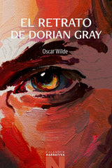 EL RETRATO DE DORIAN GRAY | Wilde,oscar | 9788483595879 (Calambur)