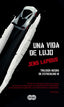 UNA VIDA DE LUJO - 9788483652534