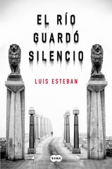RIO GUARDO SILENCIOEL - 9788483659038
