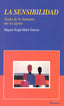 SENSIBILIDAD,LA 3ªED | MARTI,MIGUEL ANGEL | EIUNSA | 9788484691068