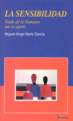 SENSIBILIDAD,LA 3ªED | MARTI,MIGUEL ANGEL | EIUNSA | 9788484691068