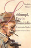 SCHLUMPF ERWIN HOMICIDIO - 9788484876199