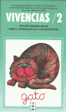VIVENCIAS 2. MÉTODO SENSORIOMOTOR PARA EL APRENDIZAJE DE LA LECTOESCRITURA (5 AÑOS) I Rico González, Carmen;González Moreno, Isabel;de la Puente Vegazo, Salud;Sánchez Buenadicha, Victoria I Ciencias de la Educación Preescolar y Especial I 9788485252725
