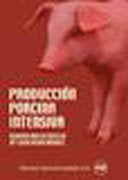 PRODUCCION PORCINA - 9788485441693