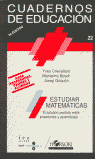 ESTUDIAR MATEMATICAS C,E 22 | CHEVALLARD/BOSCH/GASCON | HORSORI | 9788485840502