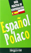 Guía Conversación Español-polaco