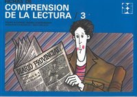 FICHAS DE COMPRENSIÓN DE LA LECTURA 3 I Condemarín, Mabel;Milicic, Neva;Alliende González, Marcial Felipe;Chadwick, Maríana I Ciencias de la Educación Preescolar y Especial I 9788486235734