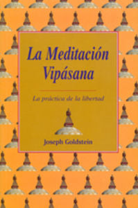MEDITACION VIPASANA - 9788486615987
