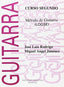 Método Gitarra Curso 2º Libro Obligatorio