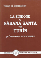 LA SINDONE O SABANA SANTA DE TURIN - 9788489661011