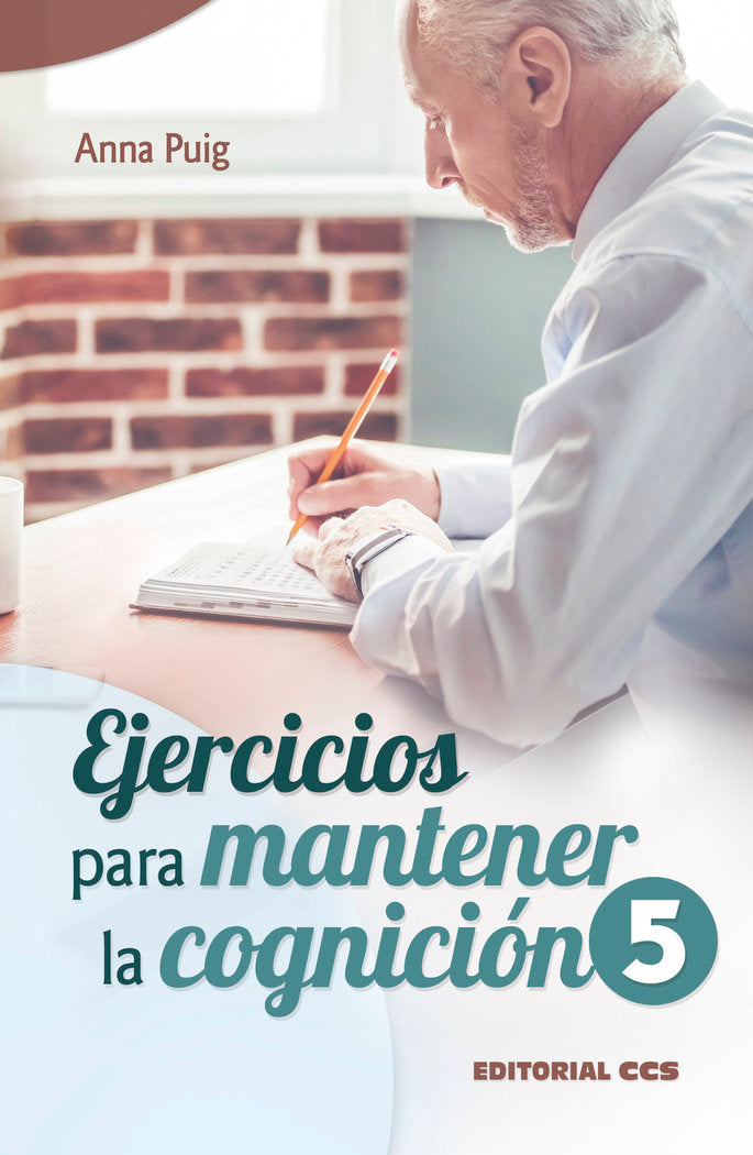 EJERCICIOS PARA MANTENER LA COGNICION 5 - 9788490236413
