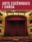 Arts escèniques i dansa. Aa. Vv. (Edicions Bromera, S.L.) 9788490266380