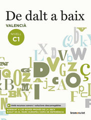 ✅ DE DALT A BAIX NIVELL C1 I AA,VV I BROMERA OTROS IDIOMAS I 9788490268100