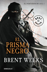 PORTADOR DE LUZ 1 PRISMA NEGRO | Weeks,brent | 9788490322383 (Debolsillo)