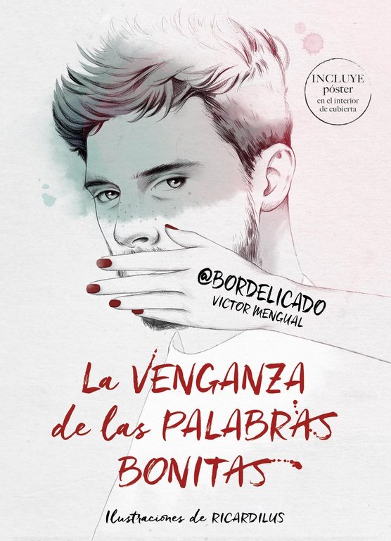 VENGANZA DE LAS PALABRAS BONITAS,LA | Mengual, Victor | 9788490439036 (Montena)