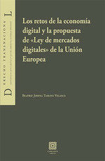 RETOS DE LA ECONOMIA DIGITAL Y LA PROPUESTA DE LEY DE MERC - 9788490458624