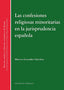 CONFESIONES RELIGIOSAS MINORITARIAS EN LA JURISPRUDENCIA - 9788490458648
