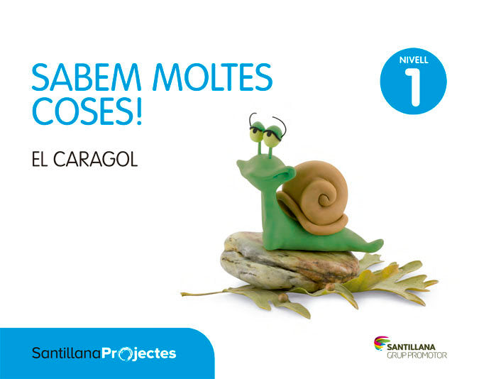NIVELL 1 EL CARAGOL SABEM CATAL ED15 | Varios Autores | 9788490475829 (Grup Promotor Santillana)