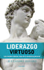 LIDERAZGO VIRTUOSO | HAVARD, ALEXANDRE | PALABRA EDICIONES | 9788490615850
