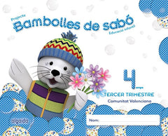 BAMBOLLES DE SABO 4 ANYS, 3o TRIMESTRE | CAMPUZANO VALIENTE, MARIA DOLORES | 9788490670316 (Algaida Editores)