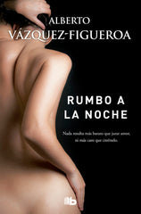 RUMBO A LA NOCHE - 9788490704394