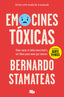 EMOCIONES TOXICAS - 9788490705872