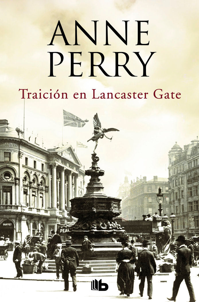 TRAICION EN LANCASTER GATE - 9788490707340