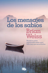 MENSAJES DE LOS SABIOSLOS - 9788490708323