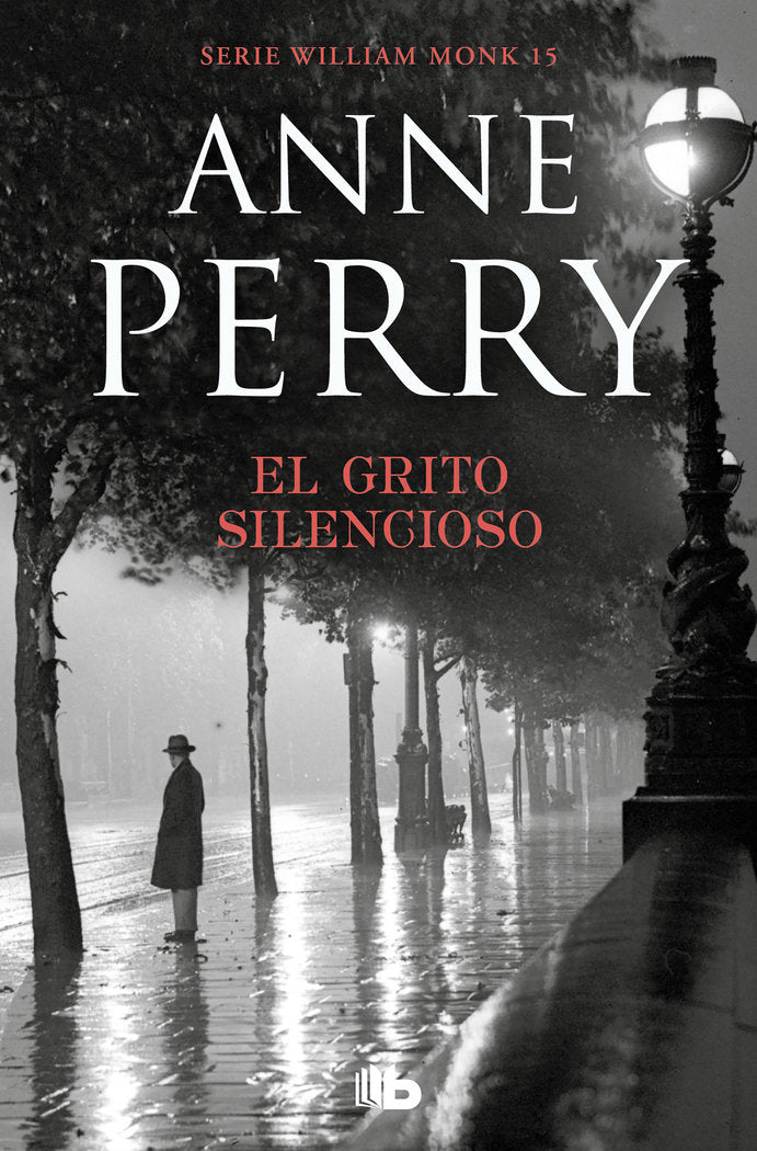 EL GRITO SILENCIOSO DETECTIVE WILLIAM MONK 8 - 9788490709412
