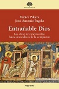 ENTRAÑABLE DIOS LAS OBRAS DE MISERICORDIA HACIA UNA CULTURA - 9788490732120