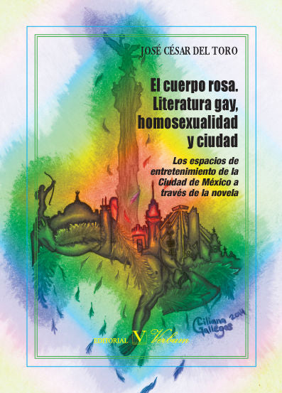 CUERPO ROSA LITERATURA GAY HOMOSEXUALIDAD Y CIUDADEL - 9788490741405