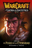WORLD OF WARCRAFT LA GUERRA DE LOS ANCESTROS 1 | Knaak,richard A | 9788490943496 (Panini comics)