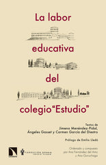 LABOR EDUCATIVA DEL COLEGIO ESTUDIO,LA | MENENDEZ PIDAL,JIMENA | CATARATA | 9788490972663