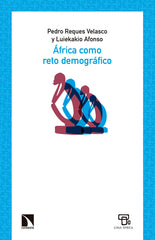 AFRICA COMO RETO DEMOGRAFICO | REQUES VELASCO,PEDRO | CATARATA | 9788490972786