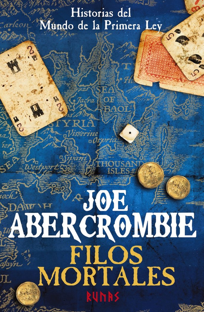 FILOS MORTALES | Abercrombie, Joe | 9788491045229 (Alianza)
