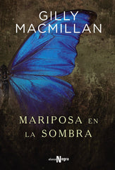 MARIPOSA EN LA SOMBRA - 9788491046271